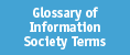 Glossary of the Information Society Terms (PDF, 1.21 МБ)